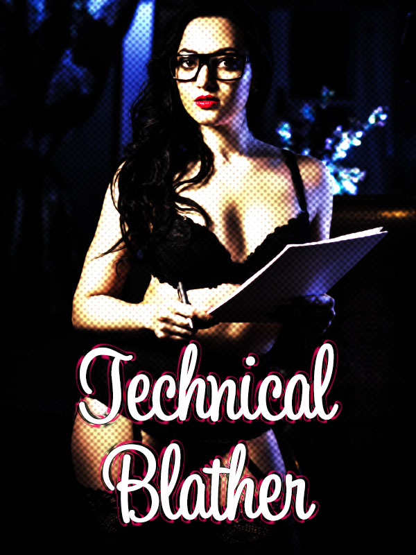 Woman holding pen and paper in lingerie - technical blather 